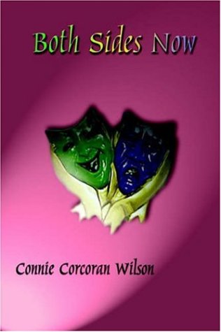 Cover for Connie Corcoran Wilson · Both Sides Now (Paperback Book) (2003)