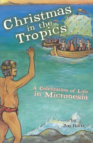 Cover for Race Joe Race · Christmas in the Tropics: a Celebration of Life in Micronesia (Pocketbok) (2009)