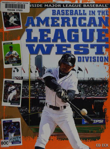 Cover for Edward Eck · Baseball in the American League West Division (Book) [1st edition] (2009)