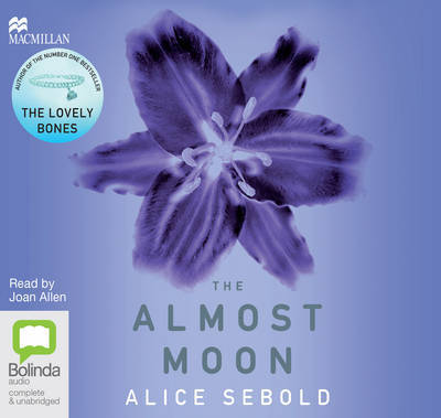 Cover for Alice Sebold · The Almost Moon (Audiobook (CD)) [Unabridged edition] (2015)