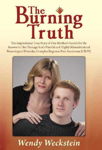 The Burning Truth - Wendy Weckstein - Books - Abbott Press - 9781458202215 - April 2, 2012