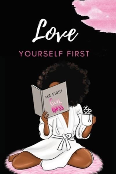 Cover for Jeketa Starks · Love Yourself First (Paperback Bog) (2022)