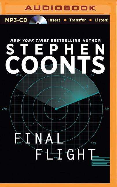 Cover for Stephen Coonts · Final Flight (Jake Grafton Series) (MP3-CD) [Mp3 Una edition] (2014)