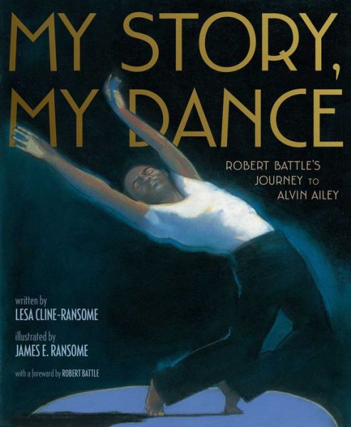 Cover for Lesa Cline-Ransome · My story, my dance (Book) (2015)