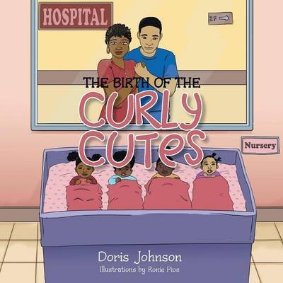Cover for Doris Johnson · The Birth of the Curly Cutes (Pocketbok) (2014)