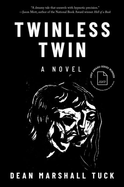 Cover for Dean Marshall Tuck · Twinless Twin: A Novel - The James Alan McPherson Prize for the Novel (Paperback Book) (2025)