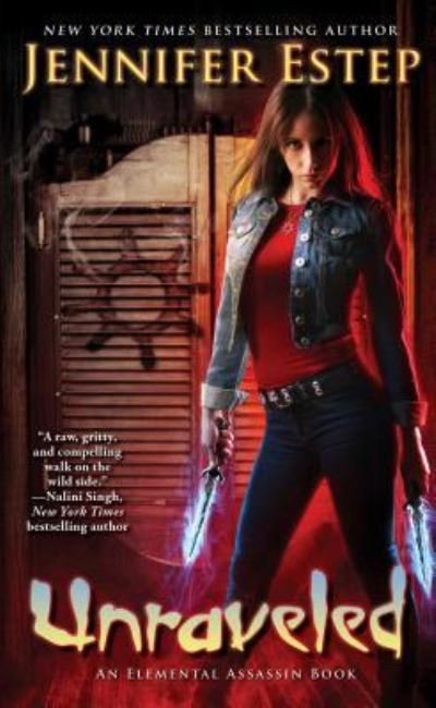Cover for Jennifer Estep · Unraveled - Elemental Assassin (Paperback Bog) [First Pocket books paperback edition. edition] (2016)