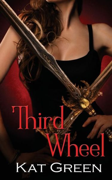 Cover for Kat Green · Third Wheel (Paperback Book) (2020)