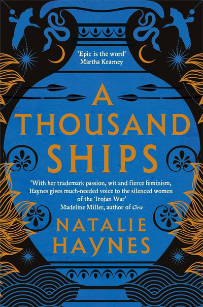 A Thousand Ships: Shortlisted for the Women's Prize for Fiction - Natalie Haynes - Bøker - Pan Macmillan - 9781509836215 - 23. juli 2020