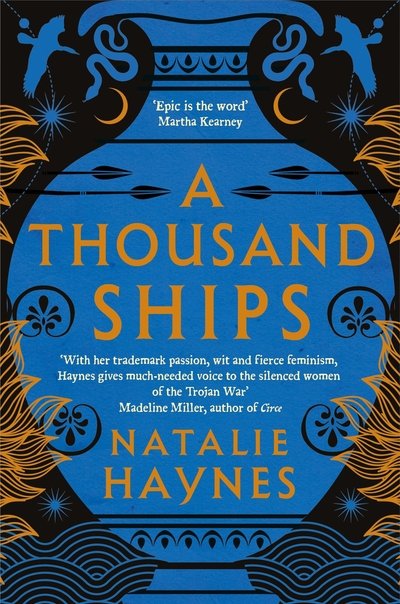 Cover for Natalie Haynes · A Thousand Ships: Shortlisted for the Women's Prize for Fiction (Paperback Bog) (2020)