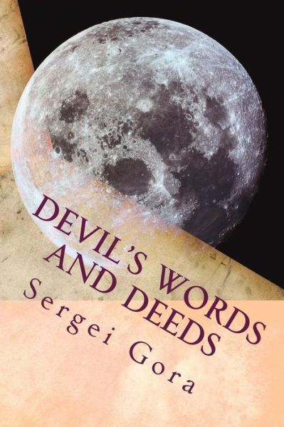 Cover for Sergei Gora · Devil's Words and Deeds: Russian Edition (Paperback Book) (2015)