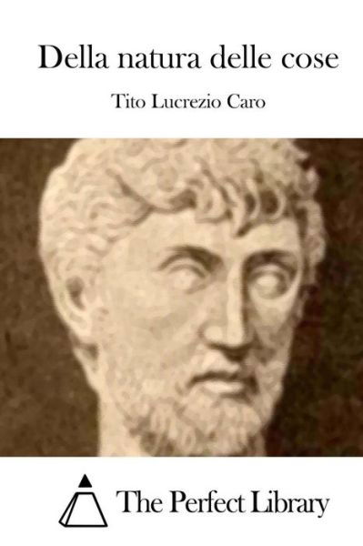 Cover for Tito Lucrezio Caro · Della Natura Delle Cose (Taschenbuch) (2015)