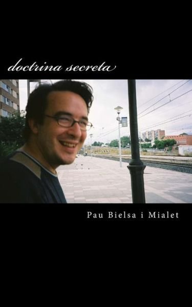 Cover for Pau Bielsa Mialet · Doctrina Secreta: Amb Exemples (Pocketbok) (2015)