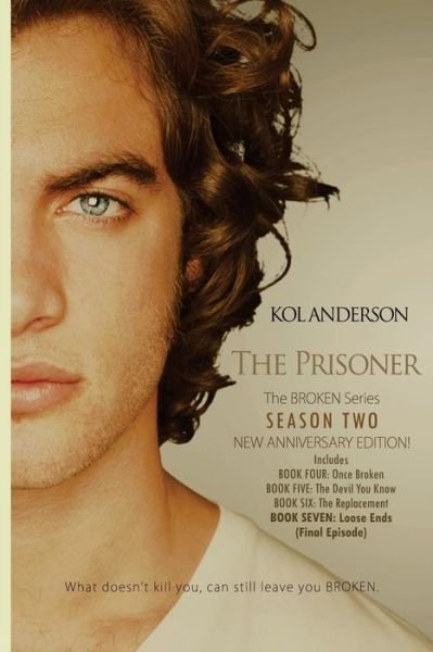 Cover for Kol Anderson · Broken Series (Anniversary Edition) 2 (Paperback Book) (2016)