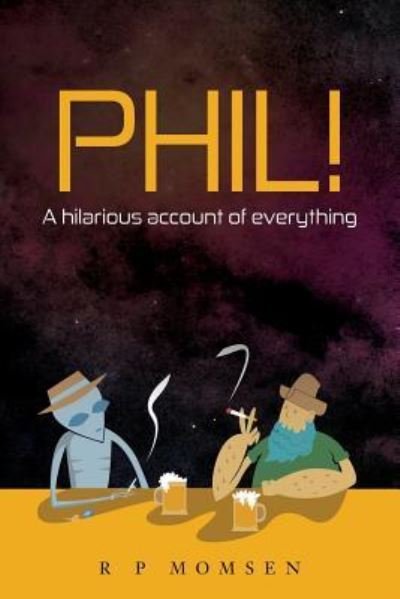 Cover for R P Momsen · Phil! (Paperback Book) (2016)