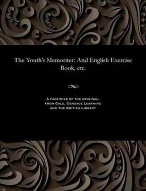 Cover for Henry Second Master of the Gramm Young · The Youth's Memoriter (Paperback Book) (1901)