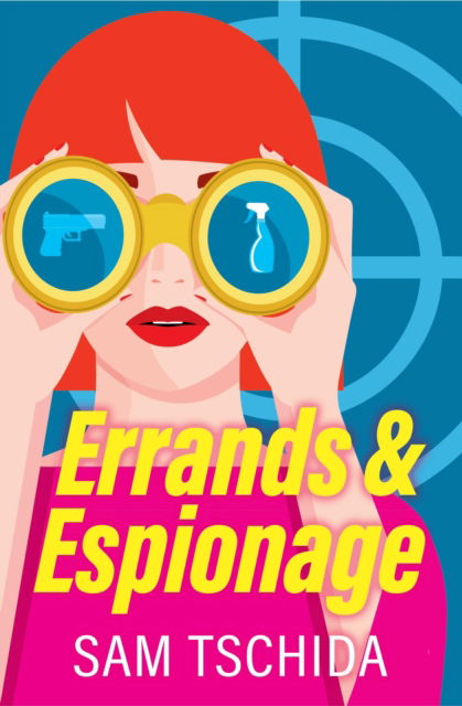 Cover for Sam Tschida · Errands &amp; Espionage (Taschenbuch) (2024)