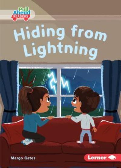 Cover for Margo Gates · Hiding from Lightning (Book) (2019)