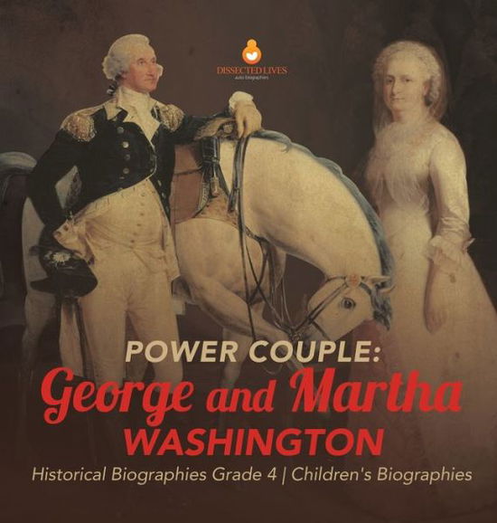 Cover for Dissected Lives · Power Couple (Hardcover Book) (2020)