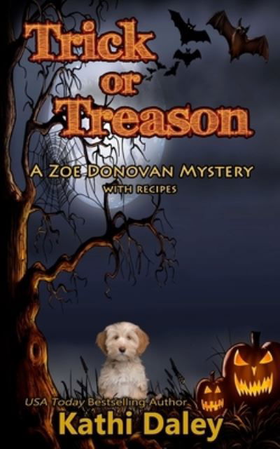 Trick or Treason - Kathi Daley - Książki - Createspace Independent Publishing Platf - 9781548558215 - 12 września 2017