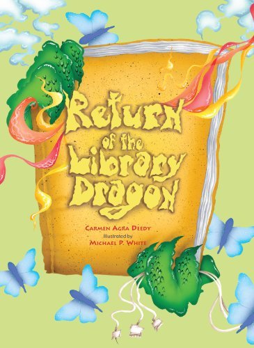 Cover for Carmen Agra Deedy · Return of the Library Dragon (Hardcover Book) (2012)