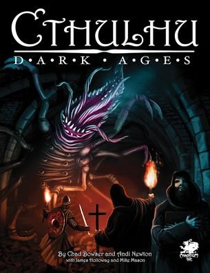 Cover for Chad Bowser · Cthulhu Dark Ages (Hardcover Book) (2020)