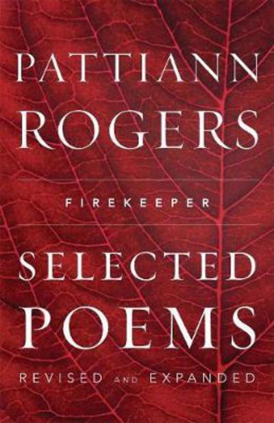 Cover for Pattiann Rogers · Firekeeper: Selected Poems (Taschenbuch) [Second edition] (2005)