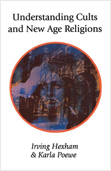 Cover for Karla Poewe · Understanding Cults and New Age Religions (Paperback Book) [2nd edition] (1998)