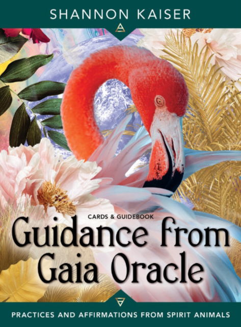 Cover for Kaiser, Shannon (Shannon Kaiser) · Guidance from Gaia Oracle: Practices and Affirmations from Spirit Animals (N/A) (2024)