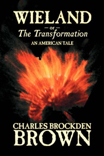 Cover for Charles Brockden Brown · Wieland (Paperback Book) (2006)