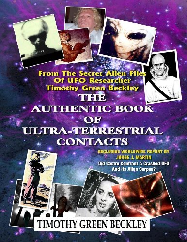 Cover for Timothy Green Beckley · The Authentic Book of Ultra-terrestrial Contacts: from the Secret Alien Files of Ufo Researcher Timothy Green Beckley (Lydbog (CD)) (2012)