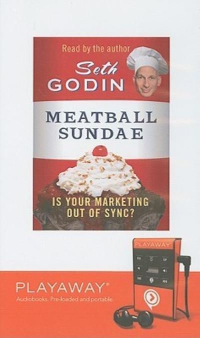 Cover for Seth Godin · Meatball Sundae (N/A) (2008)