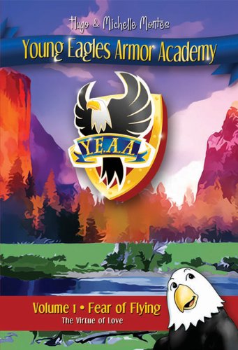 Cover for Michelle Montes · Fear of Flying (Young Eagles Armor Academy) (Paperback Book) (2010)