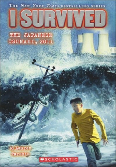 Cover for Lauren Tarshis · I Survived the Japanese Tsunami 2011 (Hardcover bog) (2013)