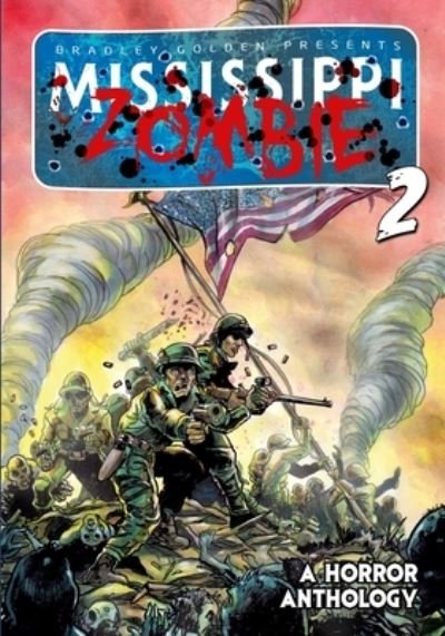 Cover for Travis Gibb · Mississippi Zombie - Volume 2 (Pocketbok) (2020)