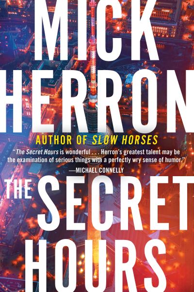 Cover for Mick Herron · Secret Hours (Bog) (2023)