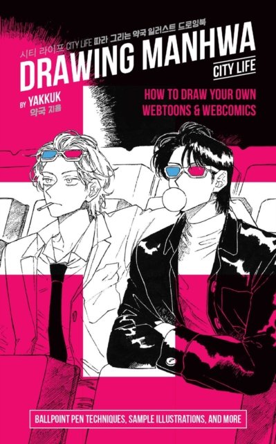 Cover for Yakkuk · Drawing Manwha: How to Draw Your Own Webtoons and Webcomics (Paperback Bog) (2024)