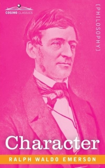 Cover for Ralph Waldo Emerson · Character (Paperback Book) (1901)