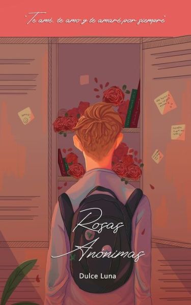 Cover for Dulce Luna · Rosas anónimas (Paperback Book) (2019)