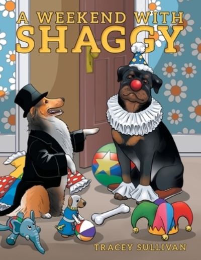 Cover for Tracey Sullivan · Weekend with Shaggy (Book) (2023)