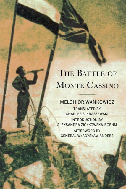 Cover for Melchior Wankowicz · The Battle of Monte Cassino (Hardcover Book) (2024)