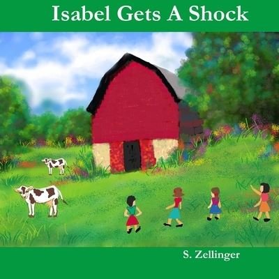 Cover for S Zellinger · Isabel Gets A Shock (Paperback Bog) (2019)