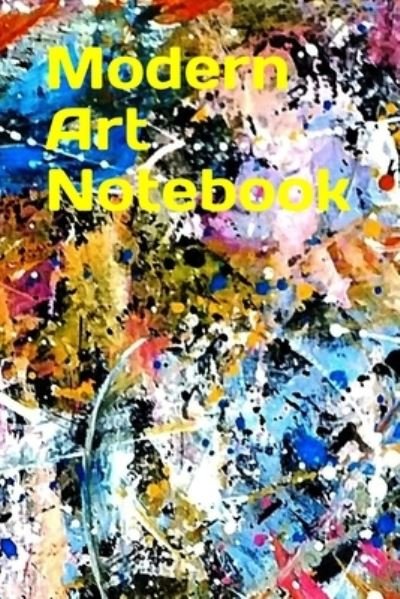 Cover for Tahdaini Mohamed · Modern Art NoteBook (Paperback Book) (2019)