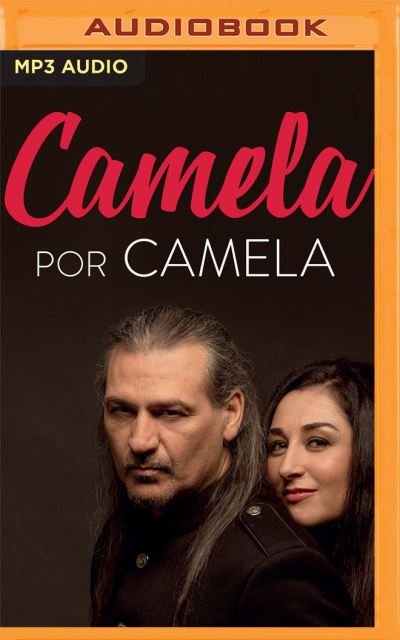 Cover for Camela · Camela Por Camela (Narracion En Castellano) (CD) (2020)