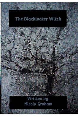 Cover for Nicola Graham · The Blackwater Witch (Paperback Book) (2020)