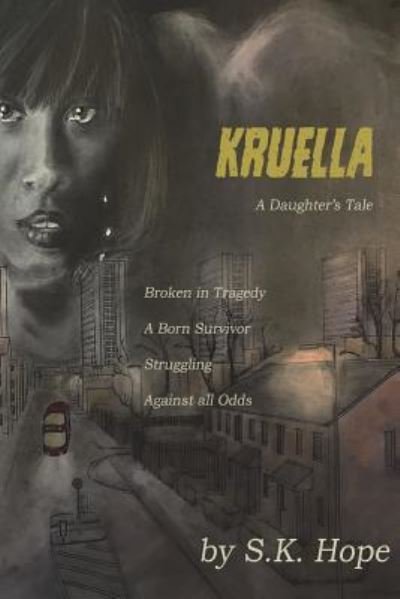 Cover for S K Hope · Kruella (Paperback Bog) (2018)