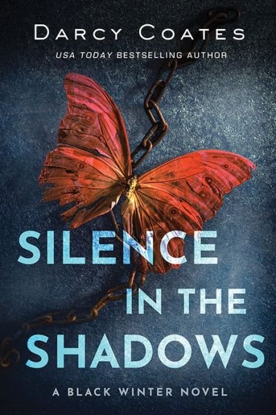 Cover for Darcy Coates · Silence in the Shadows - Black Winter (Taschenbuch) (2020)