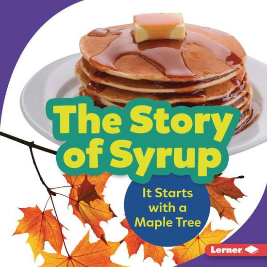 Cover for Melanie Mitchell · The Story of Syrup (Hardcover Book) (2021)