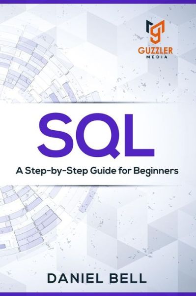 Cover for Daniel Bell · Sql (Paperback Book) (2019)