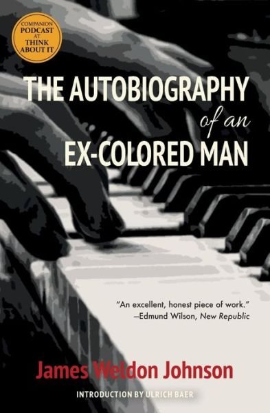 Cover for James Weldon Johnson · The Autobiography of an Ex-Colored Man (Warbler Classics) (Paperback Book) (2020)